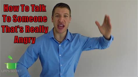 How to Talk to People Who Are Angry or Hostile.